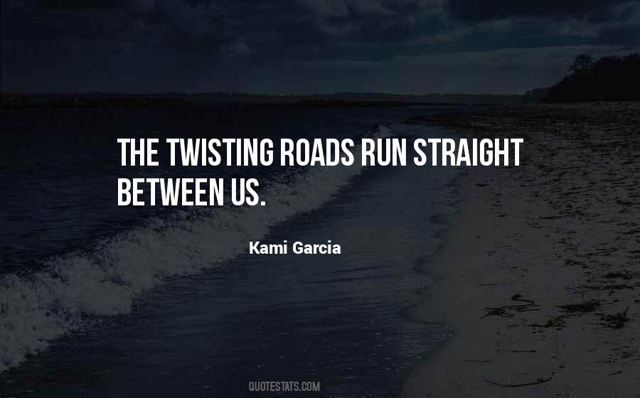 Kami Garcia Quotes #1426142