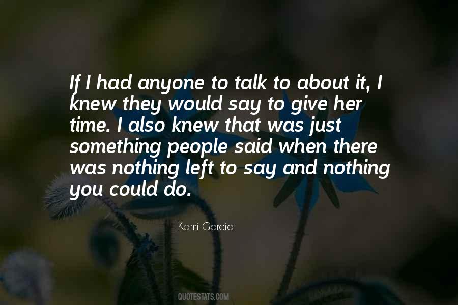 Kami Garcia Quotes #719854