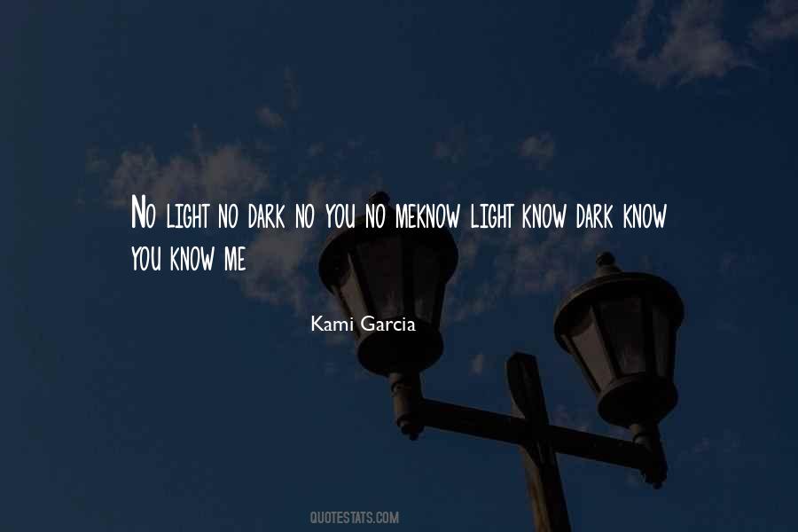 Kami Garcia Quotes #992676