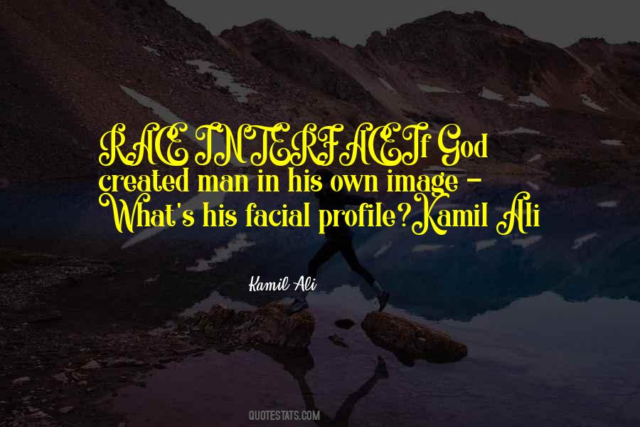 Kamil Ali Quotes #100607