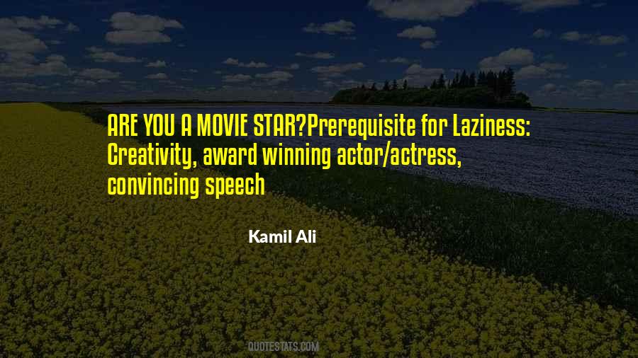 Kamil Ali Quotes #1109321