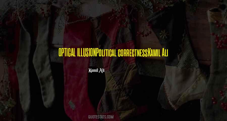 Kamil Ali Quotes #1625189