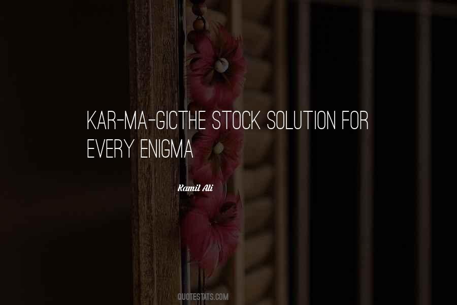 Kamil Ali Quotes #1647964