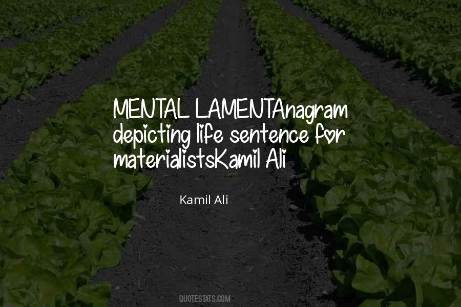 Kamil Ali Quotes #1846988