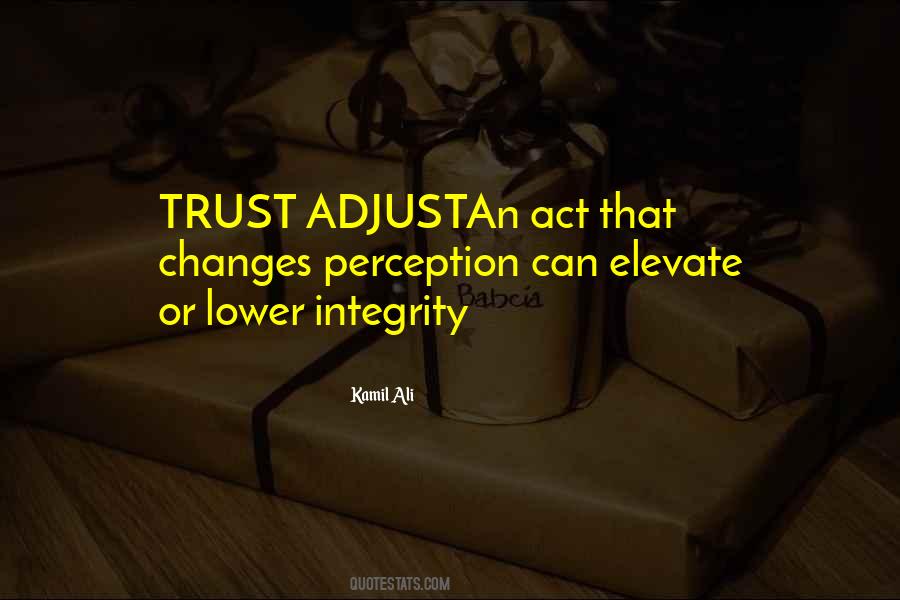 Kamil Ali Quotes #1877959
