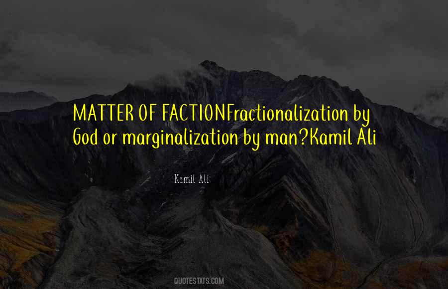 Kamil Ali Quotes #43227
