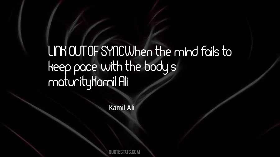 Kamil Ali Quotes #635320