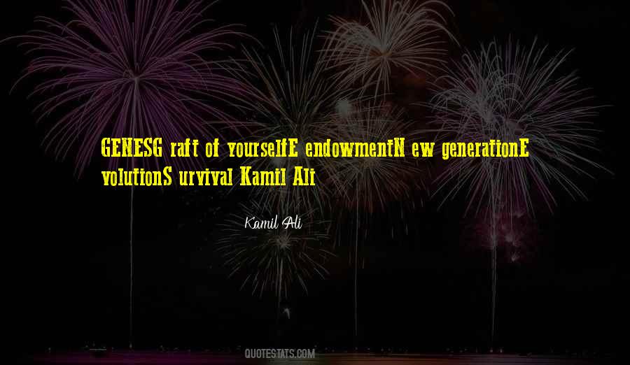 Kamil Ali Quotes #665565