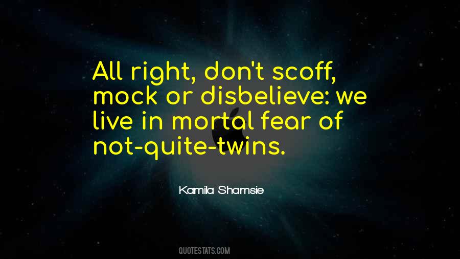 Kamila Shamsie Quotes #1778064