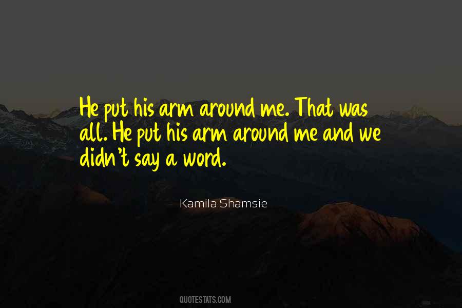 Kamila Shamsie Quotes #268174