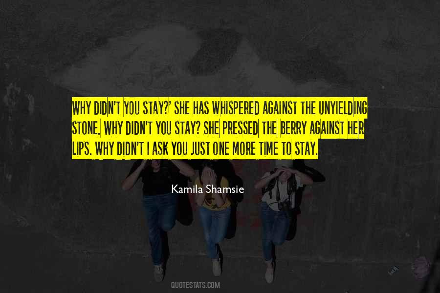 Kamila Shamsie Quotes #47256