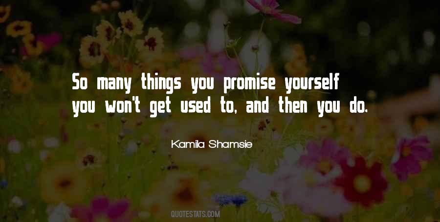 Kamila Shamsie Quotes #848619