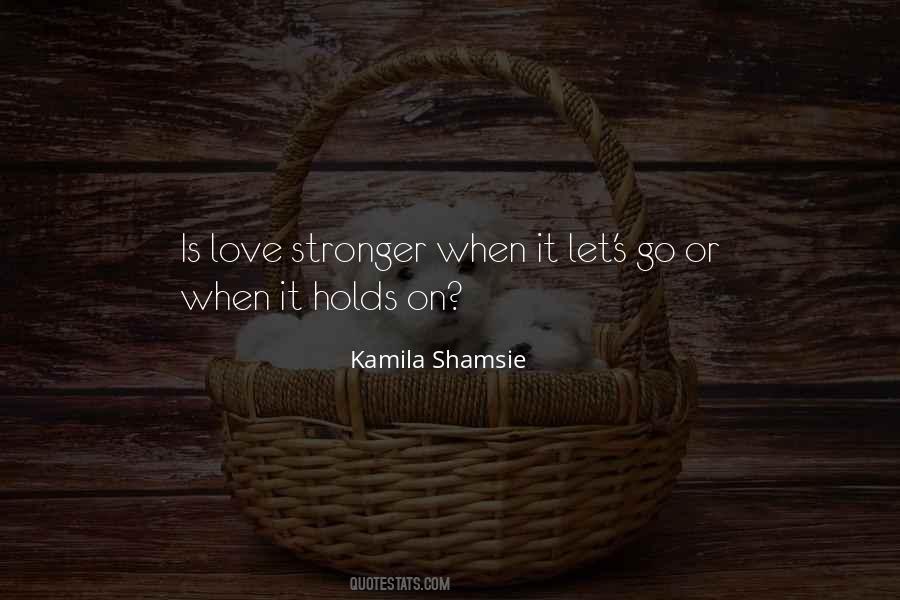 Kamila Shamsie Quotes #980291