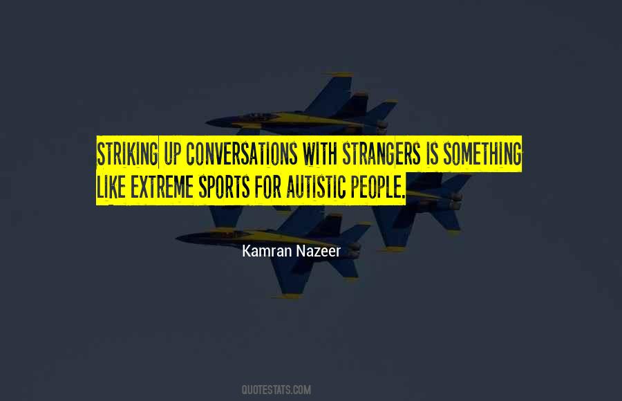 Kamran Nazeer Quotes #1207002