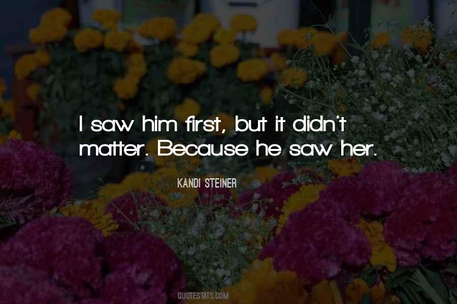 Kandi Steiner Quotes #1148367