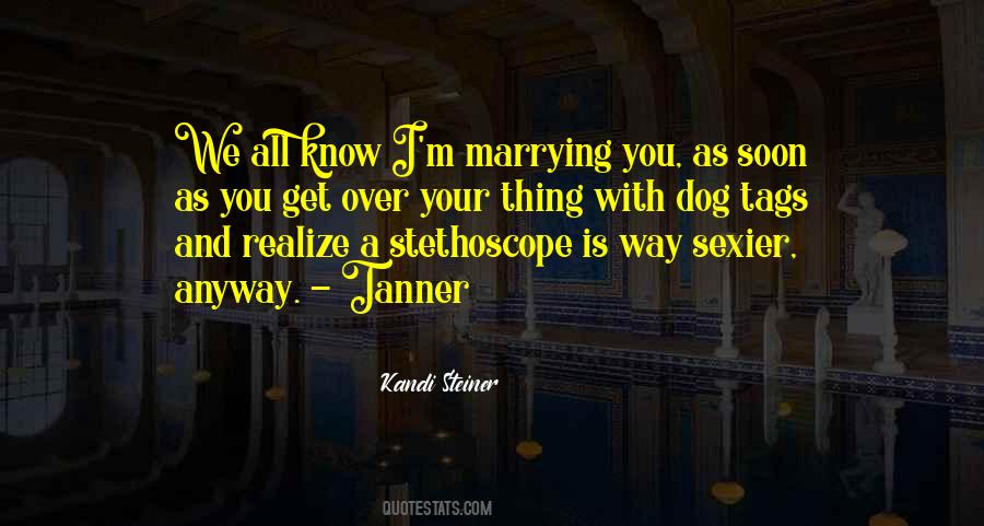 Kandi Steiner Quotes #1265818