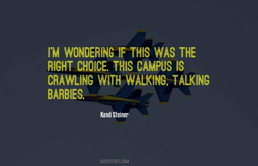 Kandi Steiner Quotes #1577826
