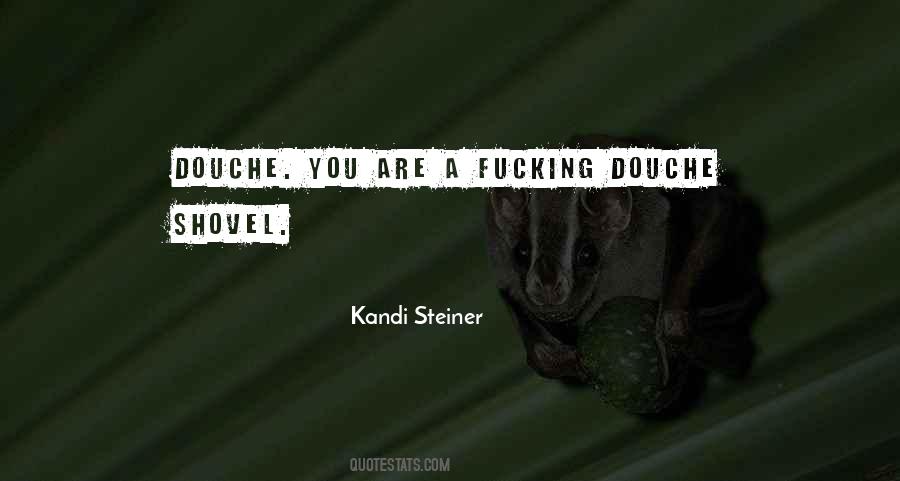 Kandi Steiner Quotes #1753109