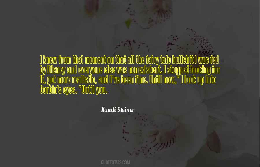 Kandi Steiner Quotes #1768740
