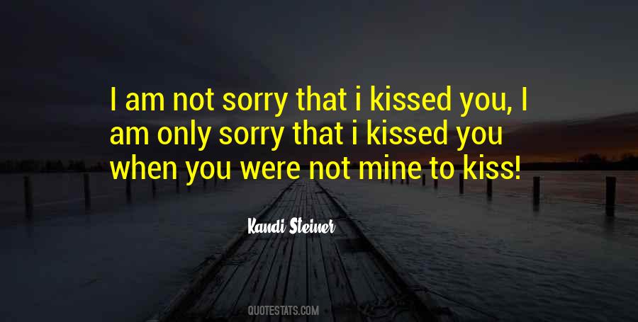 Kandi Steiner Quotes #1810458