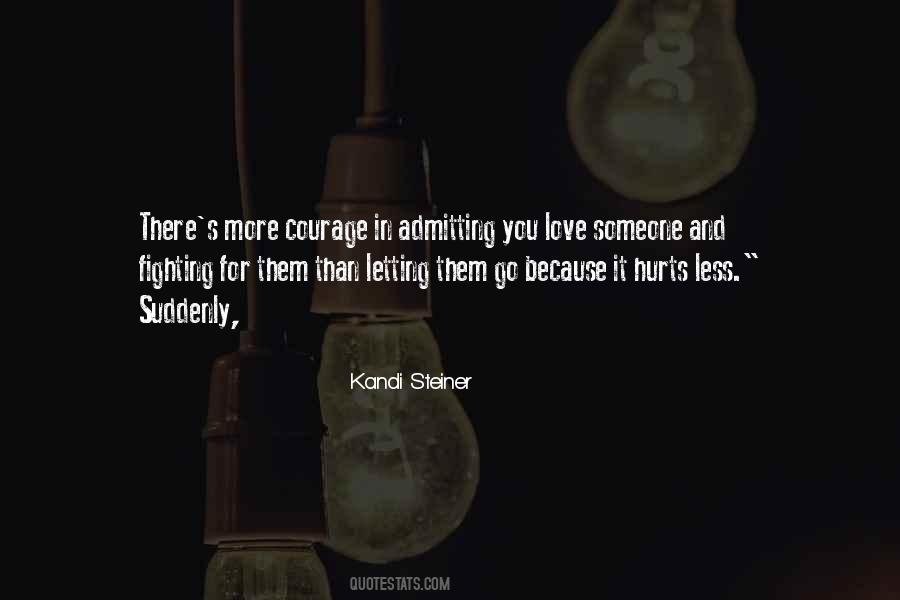 Kandi Steiner Quotes #1844209