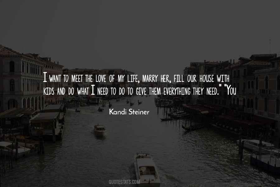 Kandi Steiner Quotes #209785