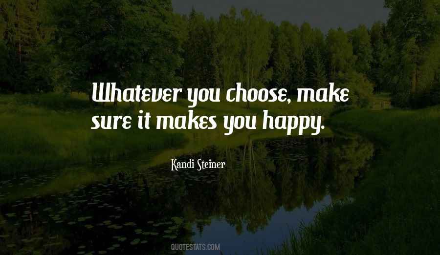Kandi Steiner Quotes #478031
