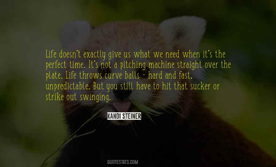 Kandi Steiner Quotes #85094