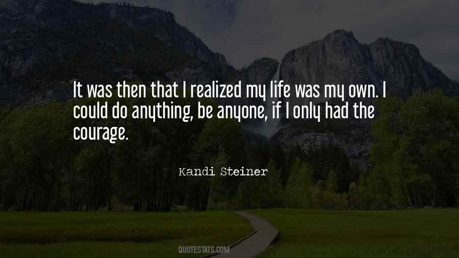 Kandi Steiner Quotes #867845