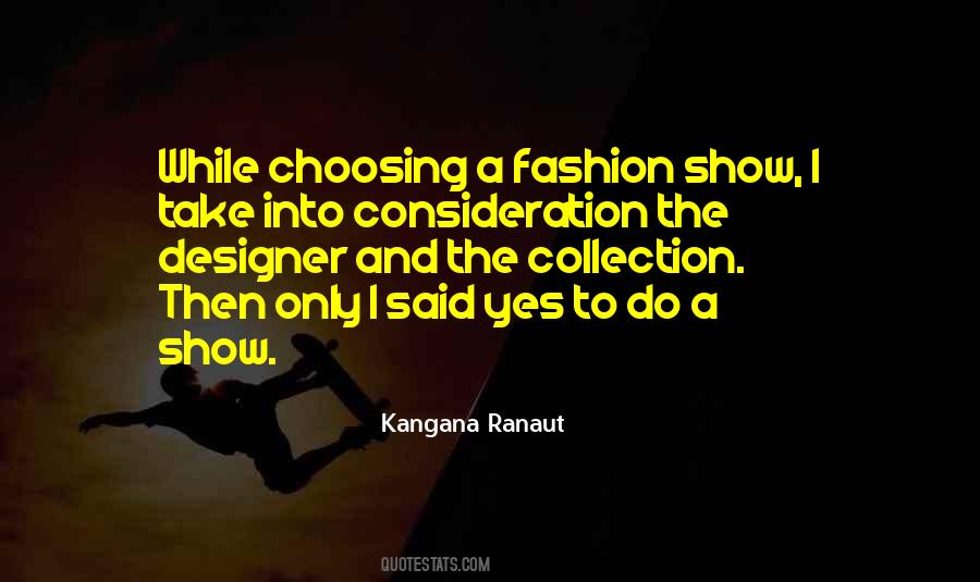 Kangana Ranaut Quotes #1471217