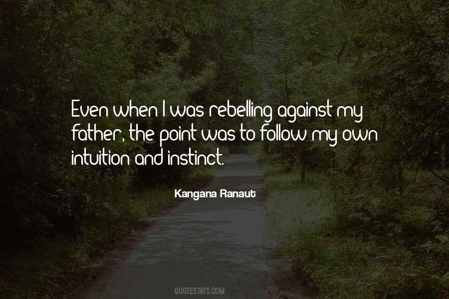 Kangana Ranaut Quotes #1661056