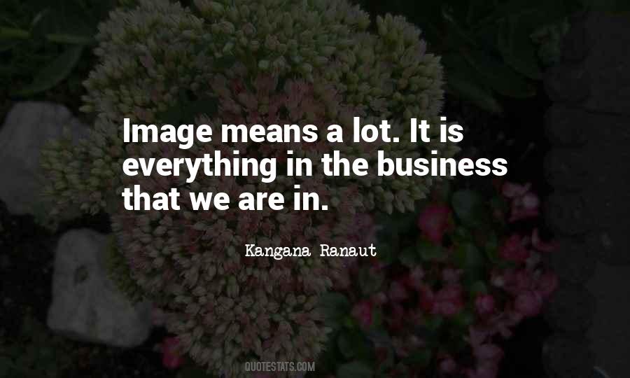 Kangana Ranaut Quotes #74054