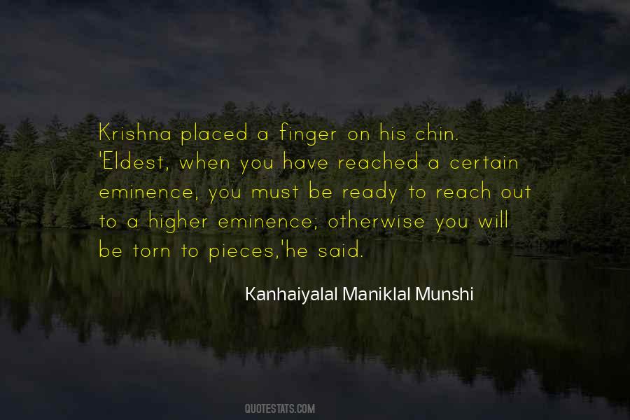 Kanhaiyalal Maniklal Munshi Quotes #28985 Kanhaiyalal Maniklal Munshi Quotes #28985