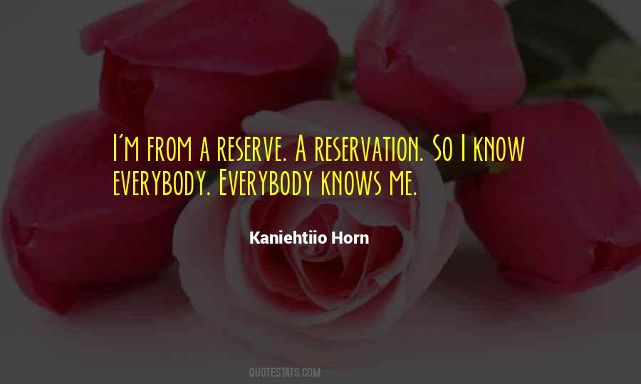 Kaniehtiio Horn Quotes #284429