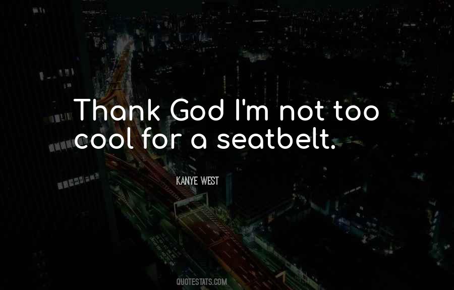 Kanye West Quotes #1565653 Kanye West Quotes #1565653