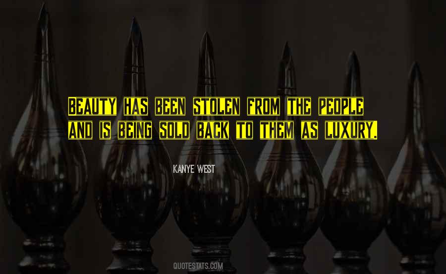 Kanye West Quotes #168236 Kanye West Quotes #168236