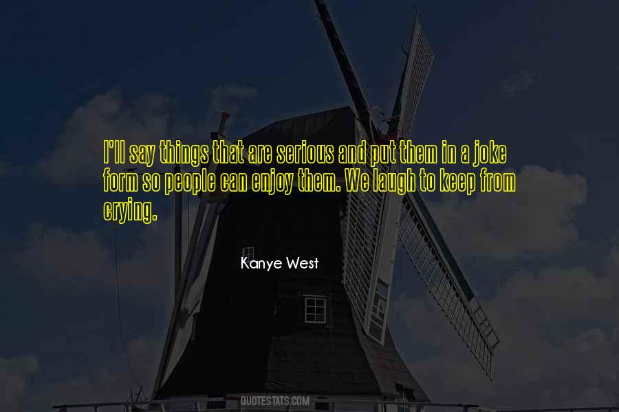 Kanye West Quotes #326226 Kanye West Quotes #326226