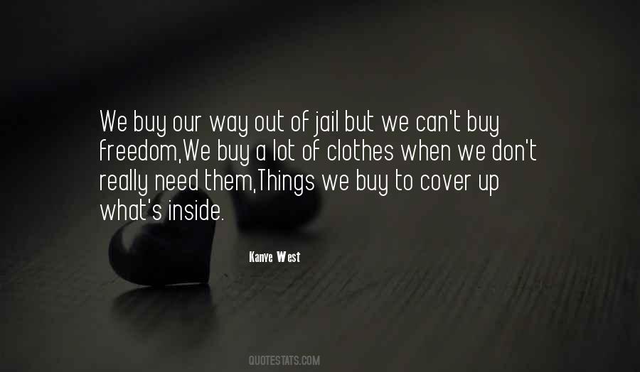 Kanye West Quotes #769669 Kanye West Quotes #769669