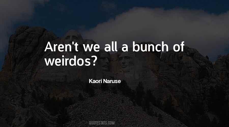 Kaori Naruse Quotes #1668000 Kaori Naruse Quotes #1668000