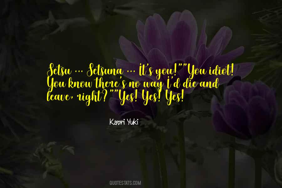 Kaori Yuki Quotes #1065909