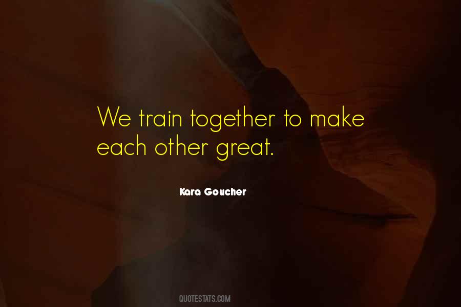 Kara Goucher Quotes #1021425