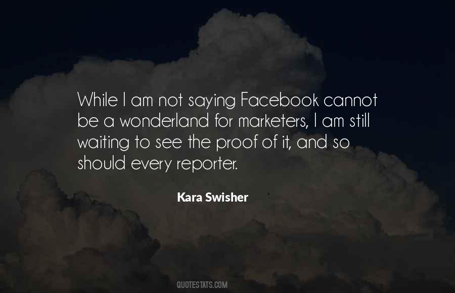 Kara Swisher Quotes #1059556