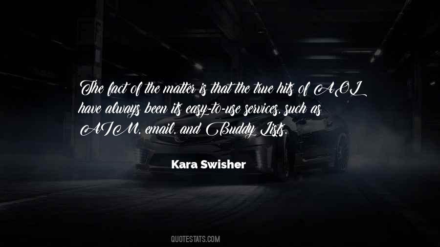 Kara Swisher Quotes #1177190