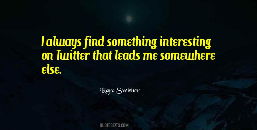 Kara Swisher Quotes #159955