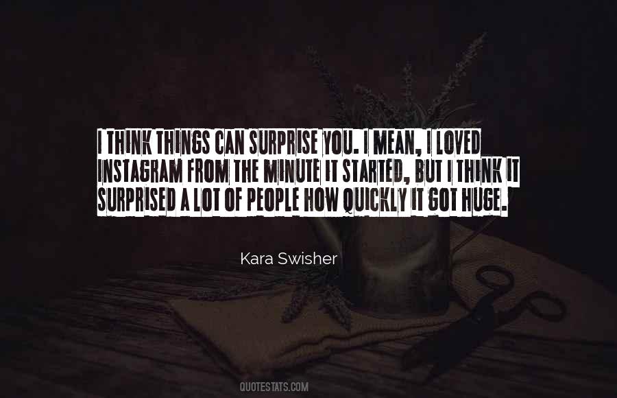 Kara Swisher Quotes #475004