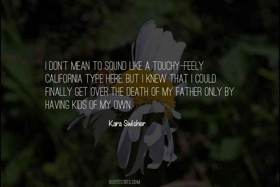 Kara Swisher Quotes #778424