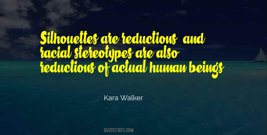 Kara Walker Quotes #1816853