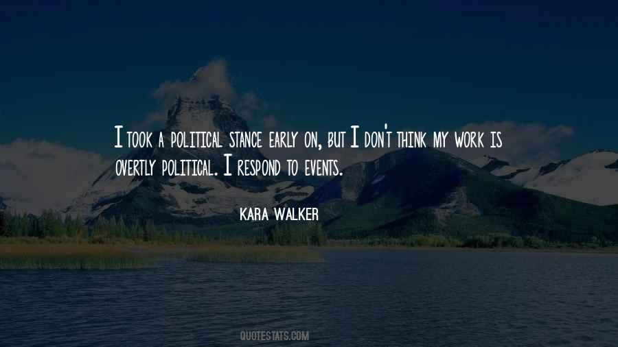 Kara Walker Quotes #378800