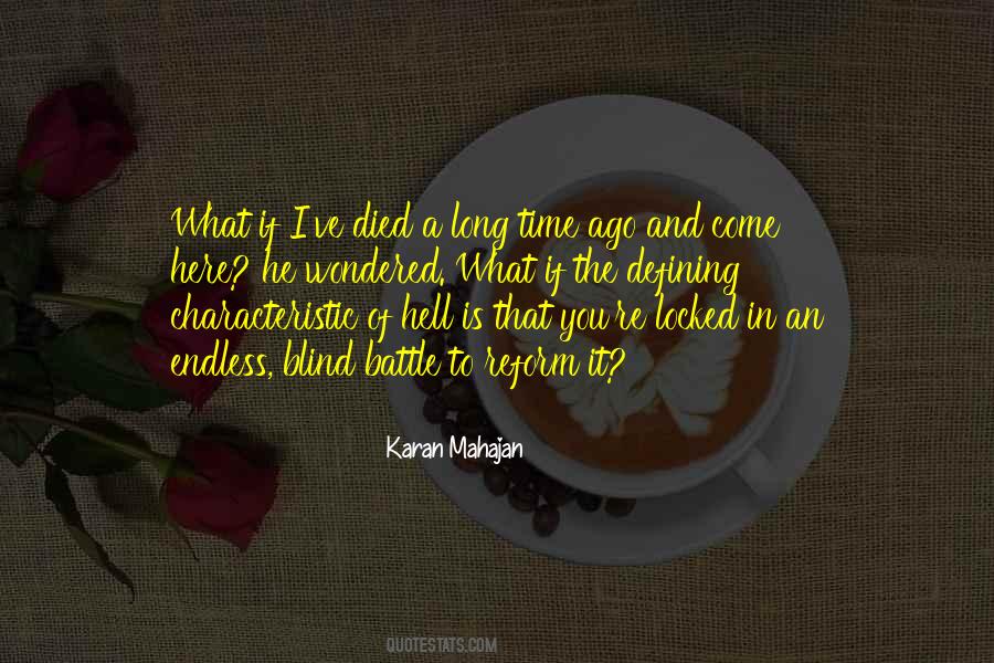 Karan Mahajan Quotes #1691828