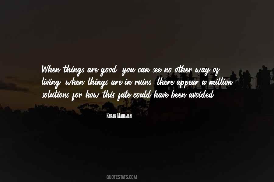 Karan Mahajan Quotes #407173
